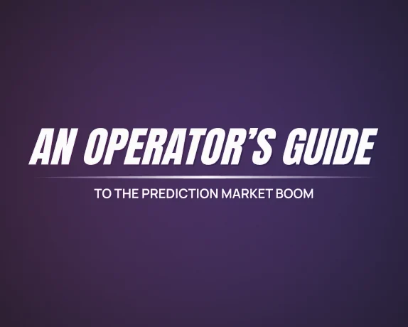 An Operator’s Guide to the Prediction Market Boom